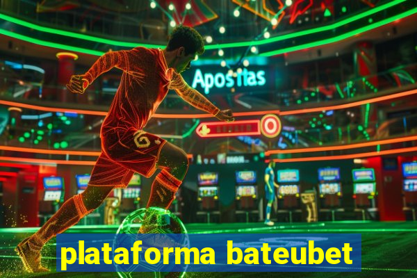 plataforma bateubet